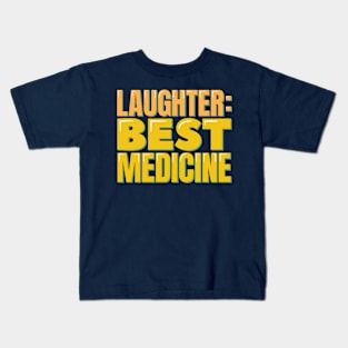 Doctor Funny Laughter Best Medicine Kids T-Shirt